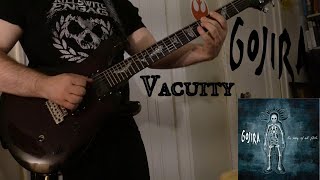 Gojira - Vacuity | HD Guitar Cover
