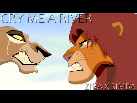 CRY ME A RIVER【﻿ZIRA X SIMBA】