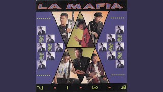 Video thumbnail of "La Mafia - Vida"