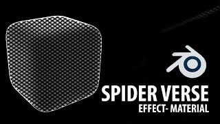 How to Create - Into the Spider Verse Effect in Blender