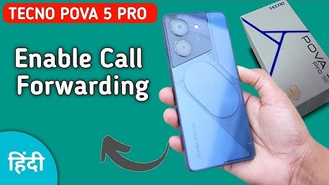 techno pova 5 Pro mein call forward kaise karen, how to enable call forwarding in techno pova 5 Pro