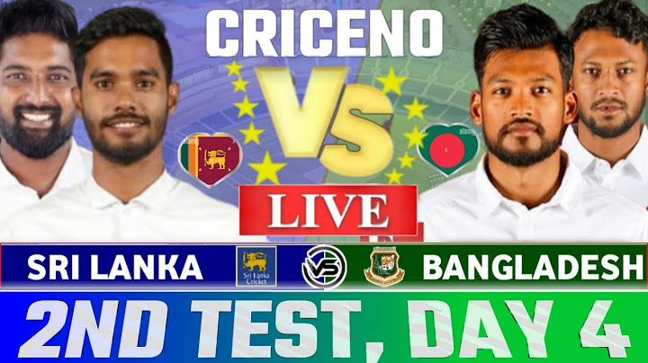 Live: Bangladesh vs Sri Lanka 2nd Test match Day 4 | Live Cricket Match Today | SL vs BAN Live Match