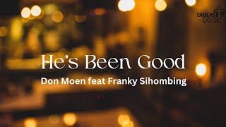 Download lagu He's Been Good - Don Moen feat. Franky Sihombing || Lagu Rohani Kristen - Heavenly Worship Music