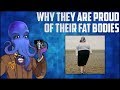 Why They're Proud of Their Fat Bodies