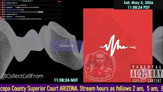 Initial appearance Maricopa County Superior Court ARIZONA 05/02/2026 AM Stream