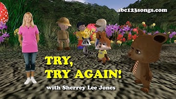 Try, Try Again - Fun Animated Kids Song