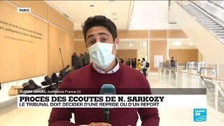 Procès des écoutes de Nicolas Sarkozy : le tribunal doit décider d'une reprise ou d'un report