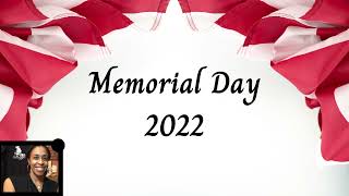 Memorial Day 2022!! We Remember.
