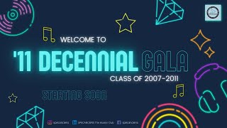 ’11 Decennial Gala | 10 yrs of Graduation | Class of 2011 | Live Stream P2