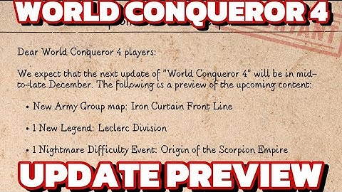NEW WORLD CONQUEROR 4 UPDATE! : NEW GENERALS, EVENTS AND MORE!