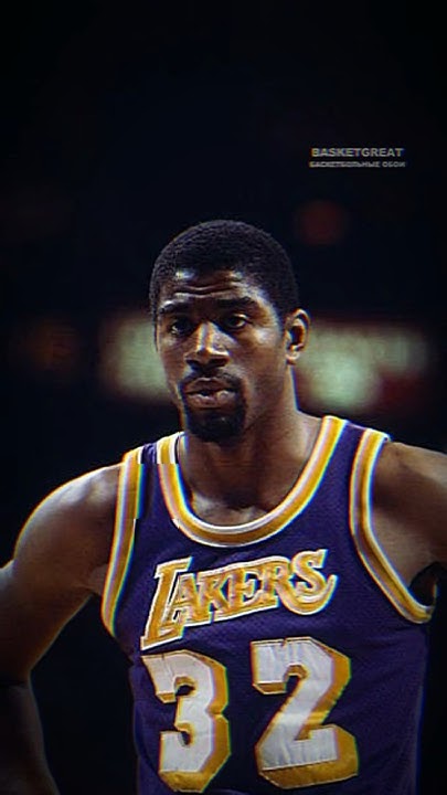 🏆 Мэджик Джонсон. Баскетбольные обои для телефона #баскетбол - YouTube