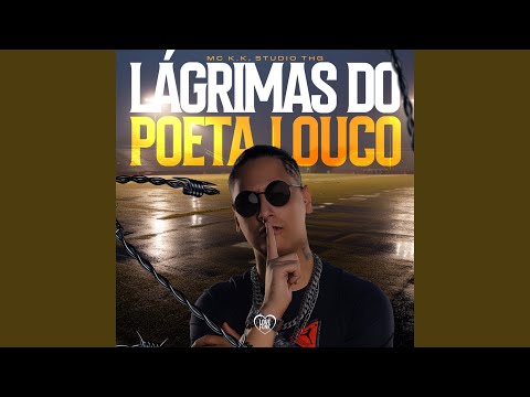 Lágrimas do Poeta Louco