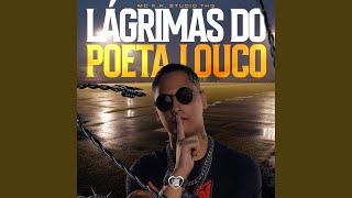 Lágrimas do Poeta Louco