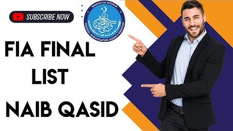 Fia Final list Naib qasid Final Selection 2023 2022/ //Fia final selection 2033  Fia jobs