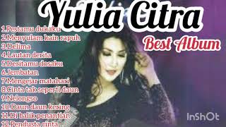 Download lagu Album Terbaik:yulia Citra mp3