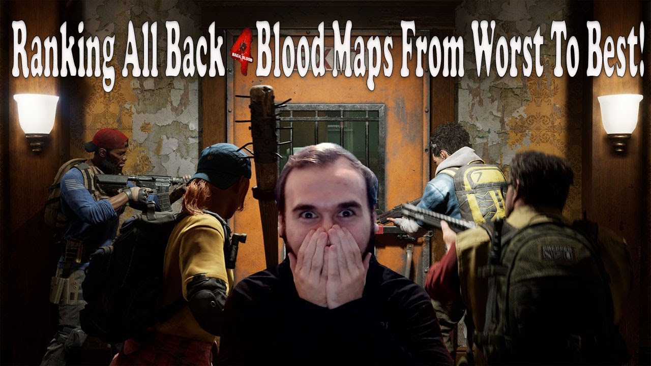 The #1 Map Feels Like A Left 4 Dead 2 Map! Ranking All Back 4 Blood Maps From Worst To Best!