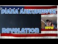 Revelation – Diana Ankudinova - REACTION - omg those lyrics! Diana!! wow.