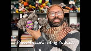 Piece4PeaceCrafting Podcast Ep. 127: May Wrap Up