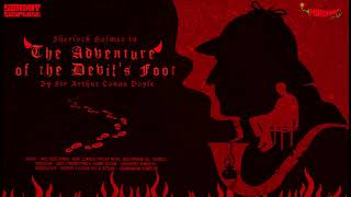 #SundaySuspense​ | Sherlock Holmes | The Adventure of the Devil's Foot | Sir Arthur Conan Doyle
