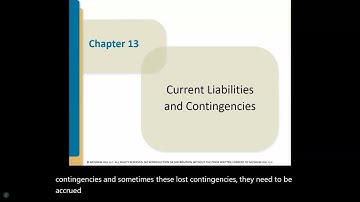 Chap 13 – Current Liabilities & Contingencies | Intermediate Accounting (11th Edition, McGraw-Hill)