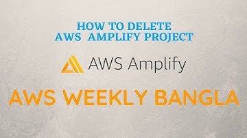 How to delete AWS Amplify Project on AWS