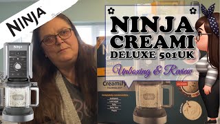 Ninja Creami Deluxe 501uk Unbox, Review & Recipes
