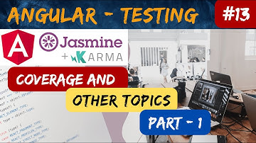 Angular Jasmine Unit Testing | Jasmine Unit Testing in Angular |#Angular #Jasmine #Testing  Part- 13