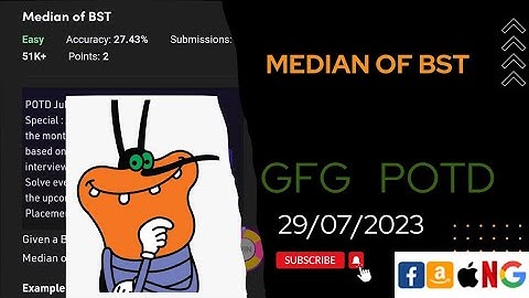 Median of bst | 29 july | gfg potd today | POTD | GFG Problem of the Day | C++ |@CodeThurst