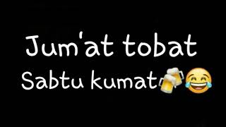 Status wa keren || Jum'at tobat. Lagu