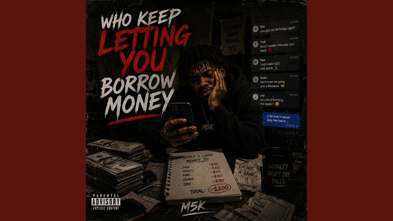 Who Keep Letting You Borrow Money