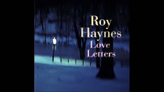Roy Haynes Trio (John Scofield &amp; Dave Holland) - Love Letters (2002 Eighty-Eight&#39;s)
