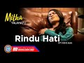 Gambar cover Mitha Talahatu - RINDU HATI | Lagu Ambon Terpopuler  Lyrics 