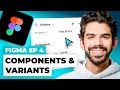 Beginners guide to figma  basics of components  variants from scratch