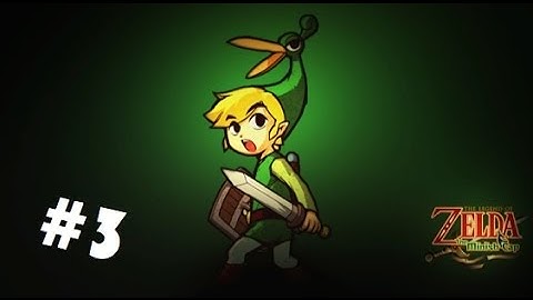 Zelda: The Minish Cap Ep. 3: Deepwood Shrine