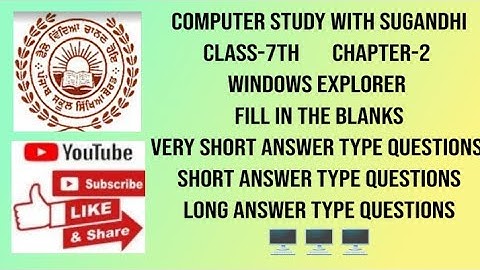 PSEB class-7th chapter-2 Window Explorer (Fillups, Very-Short, Short & Long Answers Type Questions)