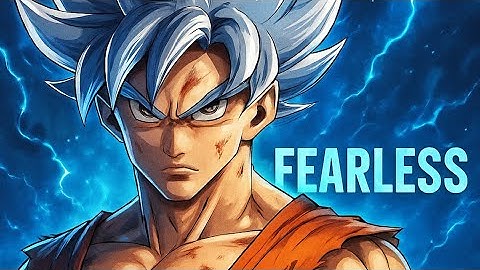 Fearless - Goku Ultra Instinct [AMV/Edit] Quick Edit !