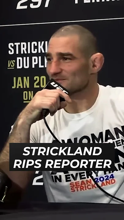 MMA Legend Sean Strickland Rips Woke Reporter Into a Million Pieces