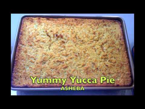 YUMMY YUCCA PIE