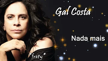 Gal Costa - Nada mais