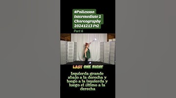 Pt6 Poi Intermediate 1 Choreography 20241213 Pt2 #español  #Poi #PoiTutorial #PoiDance  #FlowArts