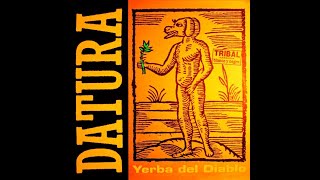 Datura - Yerba Del Diablo (1992) @djmoryschannel
