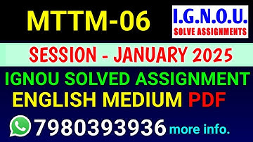 MTTM-06 solved assignment 2025 | MTTM-06 solved assignment 2025 | Ignou MTTM-06 in English
