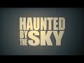 Haunted by the Sky - James Gordon (music video)