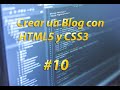 10. Creación de un Blog Con HTML5 Y CSS3 - Contenido inicial del body y el footer [Estructura]