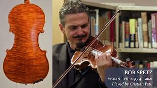 Bob Spetz violin #23 2021 / Cristian Fatu / at the Metzler Violin Shop