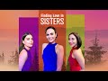 Finding Love In Sisters | Trailer | Joseph Gray | Angel Rivera | Nick Hounslow