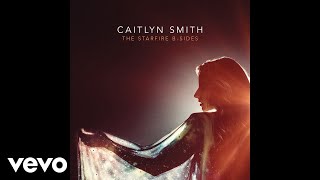 Caitlyn Smith - If I Didn't Love You (Audio) chords