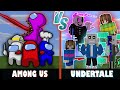 Among Us vs. Undertale Gang | Minecraft (LMAO)