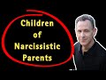 Children of Narcissistic Parents