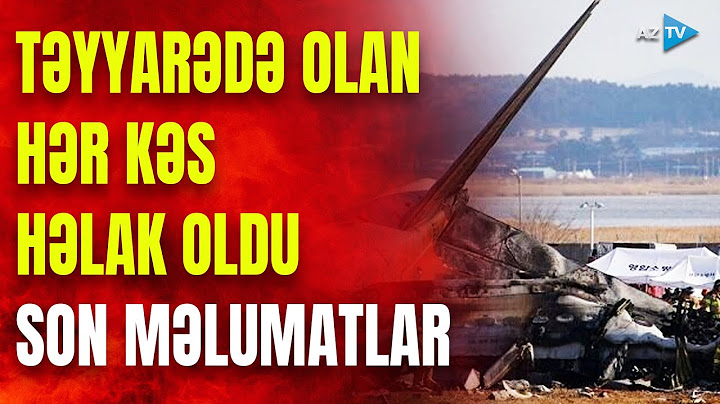Təcili! Qəzaya uğrayan təyyarədə olan 242 nəfərin hamısı öldü - DƏHŞƏTLİ HADİSƏNİN DETALLARI